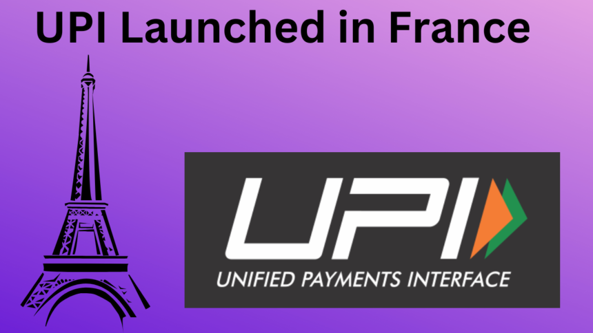 UPI Launched in France