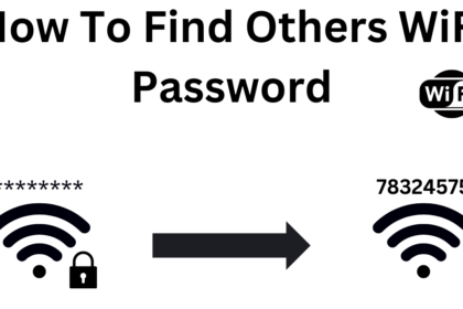 How To Finds Others WIFI Password